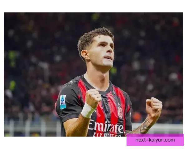 普利西奇持续提升，比赛影响力备受关注